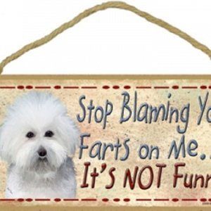Stop Blaming your farts on me  plaques